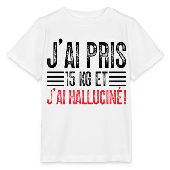 J'ai Pris 15 kg et J'ai halluciné! - T-shirt bio MINI CREATOR Stanley/Stella Enfant - blanc - Devant - Maike (125cm)