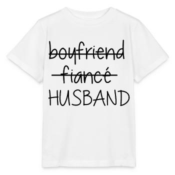 Boyfriend Fiance Husband - Stanley/Stella MINI CREATOR Kids’ T-Shirt - white - Front - Maike (125cm)