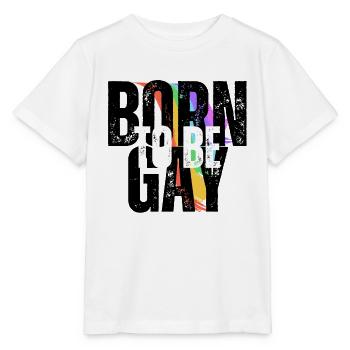 Born to be gay - Proudly Born - Stanley/Stella MINI CREATOR Kids’ T-Shirt - white - Front - Maike (125cm)