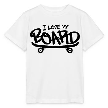 I Love My Board Skateboard Skater SK8 Sk8ing - Stanley/Stella Kinder T-Shirt MINI CREATOR  - Weiß - Vorne - Maike (125cm)