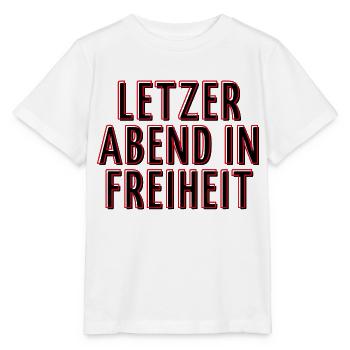 Letzter Abend in Freiheit - Polter Abend Shirt - Stanley/Stella Kinder T-Shirt MINI CREATOR  - Weiß - Vorne - Maike (125cm)