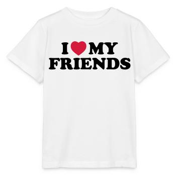 I love my friends - Stanley/Stella Kinder T-Shirt MINI CREATOR  - Weiß - Vorne - Maike (125cm)