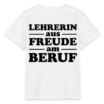 Lehrerin aus Freude am Beruf - Stanley/Stella Kinder T-Shirt MINI CREATOR  - Weiß - Vorne - Maike (125cm)