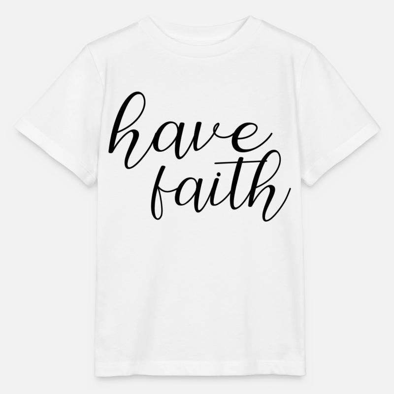 have faith - Stanley/Stella Kinder T-Shirt MINI CREATOR - Weiß