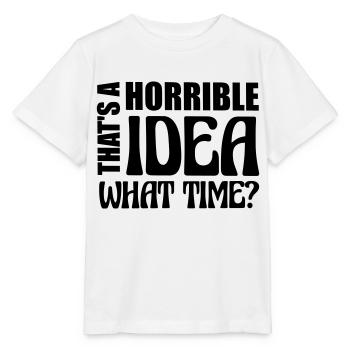 C’est une idée horrible - T-shirt bio MINI CREATOR Stanley/Stella Enfant - blanc - Devant - Maike (125cm)