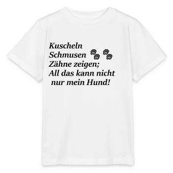 kuscheln, schmusen, Zähne zeigen. Kann ich auch. - Stanley/Stella Kinder T-Shirt MINI CREATOR  - Weiß - Vorne - Maike (125cm)