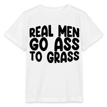 Real Men Go Ass To Grass 3 - Stanley/Stella Kinder T-Shirt MINI CREATOR  - Weiß - Vorne - Maike (125cm)
