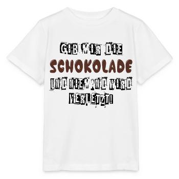 Gib mir Schokolade und niemand wird verletzt - Stanley/Stella Kinder T-Shirt MINI CREATOR  - Weiß - Vorne - Maike (125cm)