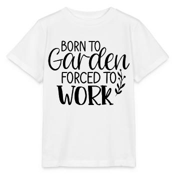 Né pour jardiner, forcé de travailler, Jardinier - T-shirt bio MINI CREATOR Stanley/Stella Enfant - blanc - Devant - Maike (125cm)