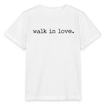 walk in love - love - in love - Stanley/Stella MINI CREATOR Kids’ T-Shirt - white - Front - Maike (125cm)