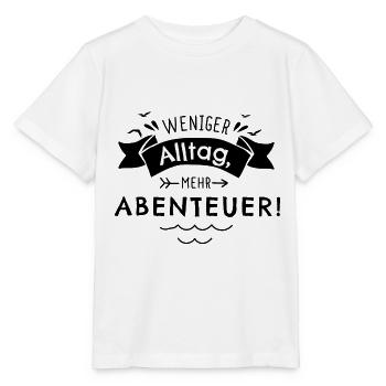 Weniger Alltag, mehr Abenteuer! - Stanley/Stella Kinder T-Shirt MINI CREATOR  - Weiß - Vorne - Maike (125cm)