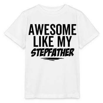 Großartig wie mein Stiefvater - Stanley/Stella Kinder T-Shirt MINI CREATOR  - Weiß - Vorne - Maike (125cm)