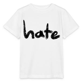 Hate Text Black - Stanley/Stella MINI CREATOR Kids’ T-Shirt - white - Front - Maike (125cm)