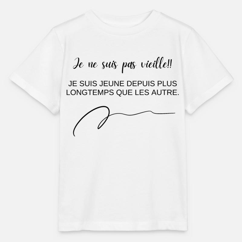 Je ne suis pas vieille je suis juste jeune - T-shirt bio MINI CREATOR Stanley/Stella Enfant - blanc