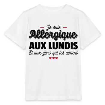 Je suis allergique aux lundis - T-shirt bio MINI CREATOR Stanley/Stella Enfant - blanc - Devant - Maike (125cm)