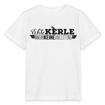 Echte Kerle brauchen keine Anleitung - Stanley/Stella Kinder T-Shirt MINI CREATOR  - Weiß - Vorne - Maike (125cm)