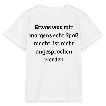 Morgenmuffel Design - Stanley/Stella Kinder T-Shirt MINI CREATOR  - Weiß - Vorne - Maike (125cm)