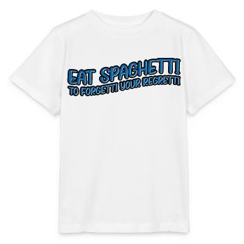 Eat Spaghetti To Forgetti Your Regretti 11 - Stanley/Stella Kinder T-Shirt MINI CREATOR  - Weiß - Vorne - Maike (125cm)