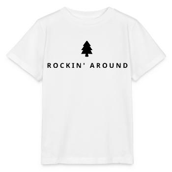 Rockin' Around, Merry Christmas - Stanley/Stella MINI CREATOR Kids’ T-Shirt - white - Front - Maike (125cm)