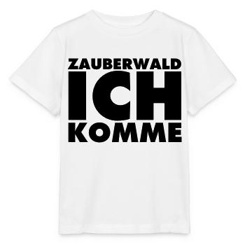 ZAUBERWALD ICH KOMME - Stanley/Stella Kinder T-Shirt MINI CREATOR  - Weiß - Vorne - Maike (125cm)