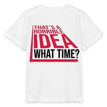 C’est une idée horrible - T-shirt bio MINI CREATOR Stanley/Stella Enfant - blanc - Devant - Maike (125cm)