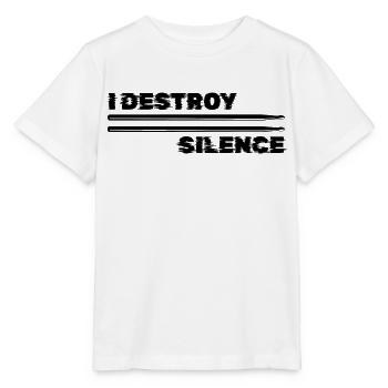 Batterie, Je détruis le silence - T-shirt bio MINI CREATOR Stanley/Stella Enfant - blanc - Devant - Maike (125cm)
