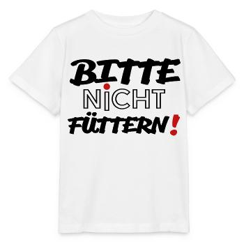 Bitte nicht füttern! - Stanley/Stella Kinder T-Shirt MINI CREATOR  - Weiß - Vorne - Maike (125cm)