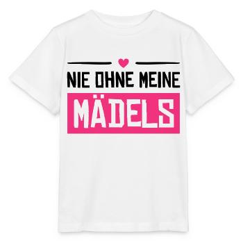 nie ohne meine mädels - Stanley/Stella Kinder T-Shirt MINI CREATOR  - Weiß - Vorne - Maike (125cm)