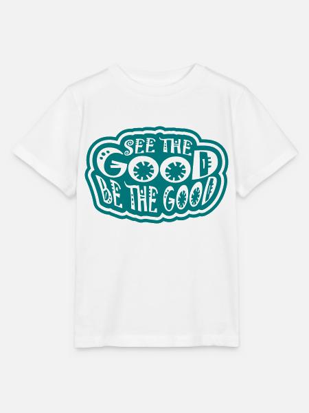 be the good Zitat - Stanley/Stella Kinder T-Shirt MINI CREATOR - Weiß