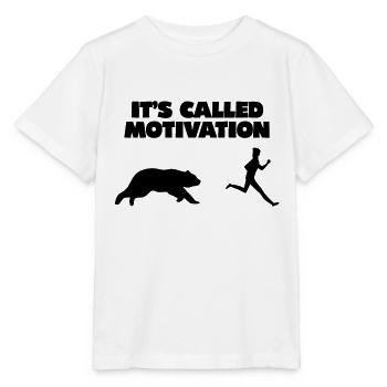 It is Called Motivation - Stanley/Stella MINI CREATOR Kids’ T-Shirt - white - Front - Maike (125cm)