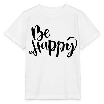 Be happy - Stanley/Stella MINI CREATOR Kids’ T-Shirt - white - Front - Maike (125cm)