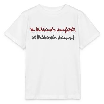 Waldviertler is written on it - Stanley/Stella MINI CREATOR Kids’ T-Shirt - white - Front - Maike (125cm)