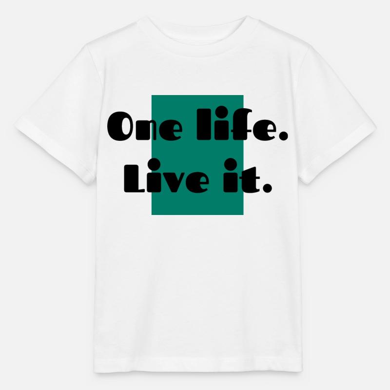 one life live it - T-shirt bio MINI CREATOR Stanley/Stella Enfant - blanc