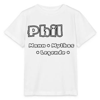 Phil - der Mann, der Mythos, die Legende - Stanley/Stella Kinder T-Shirt MINI CREATOR  - Weiß - Vorne - Maike (125cm)