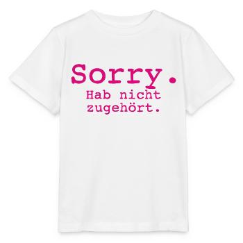 Sorry. Hab nicht zugehört. - Stanley/Stella Kinder T-Shirt MINI CREATOR  - Weiß - Vorne - Maike (125cm)