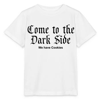 Come to the Dark Side - we have Cookies - Stanley/Stella MINI CREATOR Kids’ T-Shirt - white - Front - Maike (125cm)