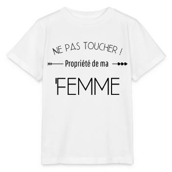 Ne pas toucher propriété de ma femme - T-shirt bio MINI CREATOR Stanley/Stella Enfant - blanc - Devant - Maike (125cm)