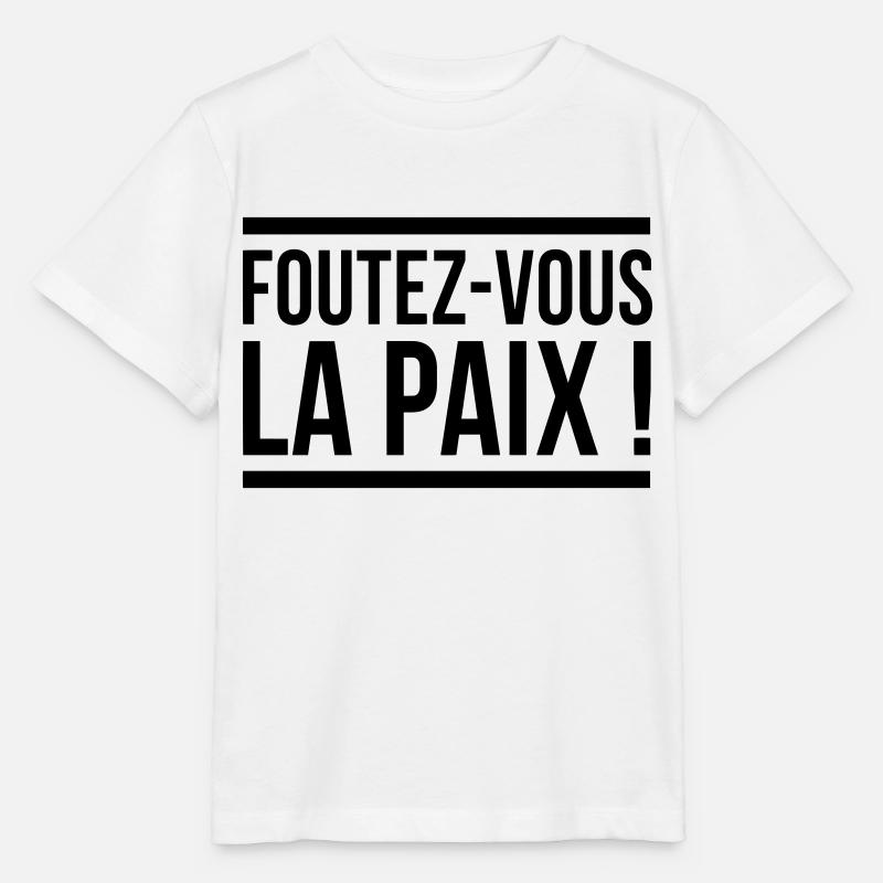 FOUTEZ VOUS LA PAIX - T-shirt bio MINI CREATOR Stanley/Stella Enfant - blanc