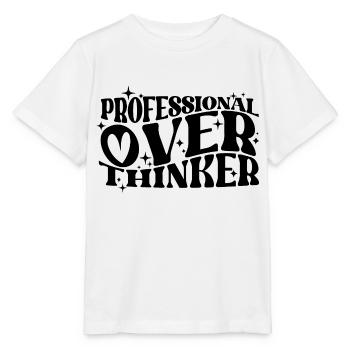 Professional Overthinker Witty Typography Humor - Stanley/Stella MINI CREATOR Kids’ T-Shirt - white - Front - Maike (125cm)