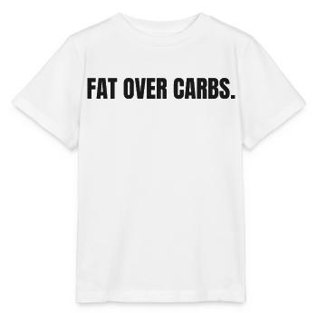 FAT OVER CARBS | Carnivore T-Shirt | High Fat Life - Stanley/Stella MINI CREATOR Kids’ T-Shirt - white - Front - Maike (125cm)