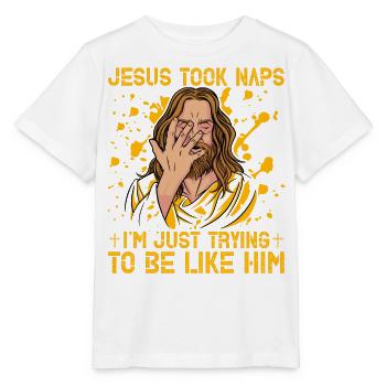 Jesus took naps I'm just trying to be like him - Stanley/Stella Kinder T-Shirt MINI CREATOR  - Weiß - Vorne - Maike (125cm)