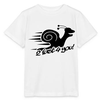 2 Fast 4 You Snail - T-shirt bio MINI CREATOR Stanley/Stella Enfant - blanc - Devant - Maike (125cm)