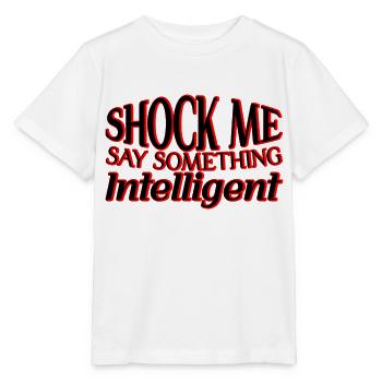 Shock Me, Say Something Intelligent 3 - Stanley/Stella Kinder T-Shirt MINI CREATOR  - Weiß - Vorne - Maike (125cm)