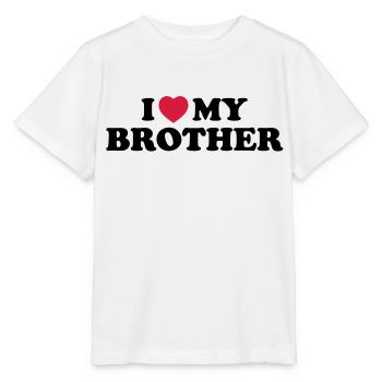 I love my brother - Stanley/Stella Kinder T-Shirt MINI CREATOR  - Weiß - Vorne - Maike (125cm)