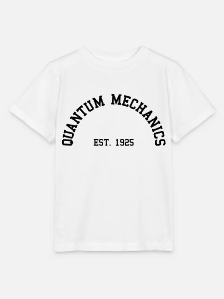 Quantum Mechanics - Est. 1925 (Half-Kreis) - Stanley/Stella Kinder T-Shirt MINI CREATOR  - Weiß