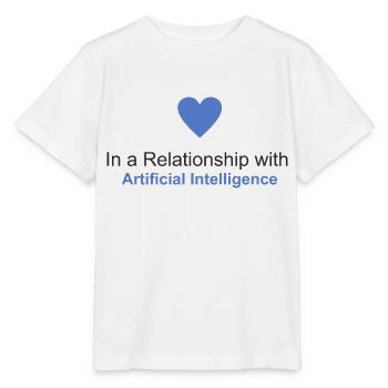 In a relationship with Artificial Intelligence - Stanley/Stella MINI CREATOR Kids’ T-Shirt - white - Front - Maike (125cm)