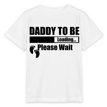 Daddy To Be Loading Please Wait - Stanley/Stella MINI CREATOR Kids’ T-Shirt - white - Front - Maike (125cm)