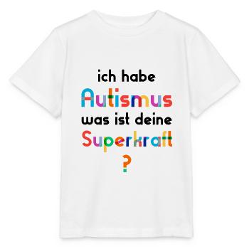 Autismus Autist - Stanley/Stella Kinder T-Shirt MINI CREATOR  - Weiß - Vorne - Maike (125cm)