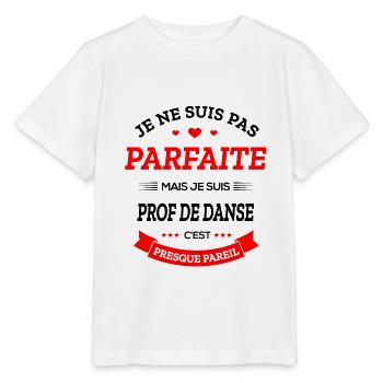 PROF DE DANSE PARFAITE - T-shirt bio MINI CREATOR Stanley/Stella Enfant - blanc - Devant - Maike (125cm)