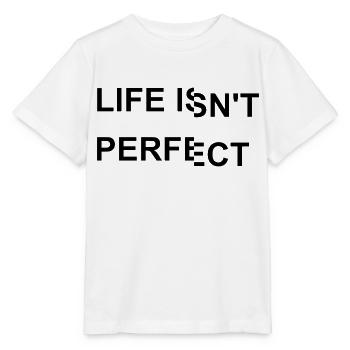 Das Leben ist nicht perfekt - Stanley/Stella Kinder T-Shirt MINI CREATOR  - Weiß - Vorne - Maike (125cm)